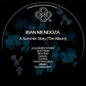 Iban Mendoza - A Summer Story [NR386]