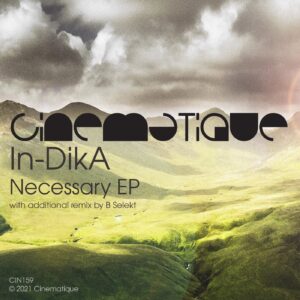 In-DikA - Necessary EP [CIN159]
