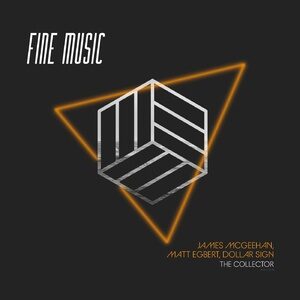 James McGeehan, Matt Egbert, Dollar Sign - The Collector [FM104]