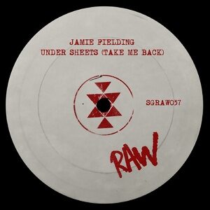 Jamie Fielding - Under Sheets (Take Me Back) [SGRAW037]