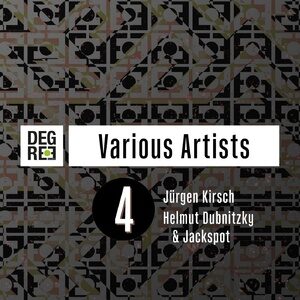 Jurgen Kirsch, Helmut Dubnitzky, Jackspot - Various Artists 4 [DEGREE014]