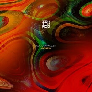 Kemal Vatansever - Surreal [IAMT252]