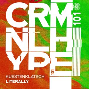 Kuestenklatsch - Literally [CHR101]