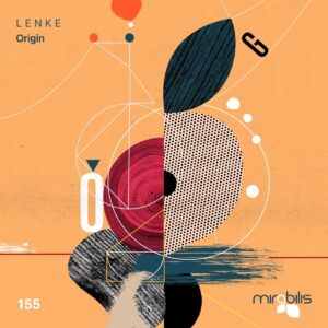 L E N K E - Origin [MIRA155]