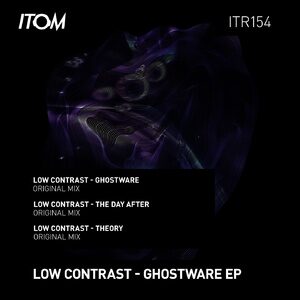 Low Contrast - Ghostware [ITR154]