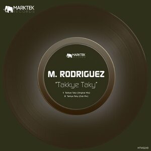 M. Rodriguez - Takkye Taky [MT0249]