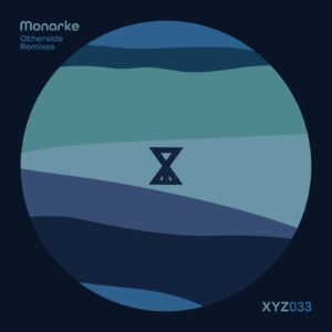 Monarke - Otherside (The Remixes) [XYZ33]