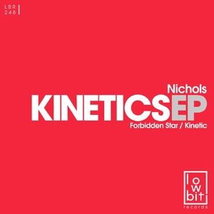Nichols (UK) - Kinetic [LBR248]