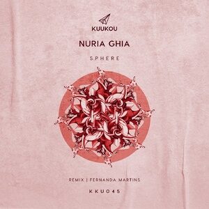 Nuria Ghia - Sphere [KKU045]