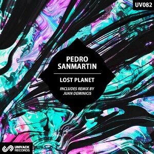 Pedro Sanmartin - Lost Planet [UV082]
