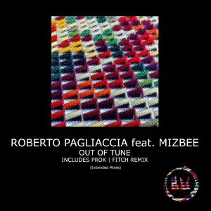 Roberto Pagliaccia - Out of Tune (Extended Mixes) [LPS299D]