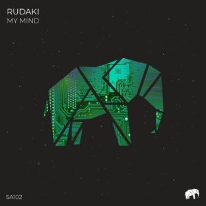 Rudaki - My Mind [SA102]