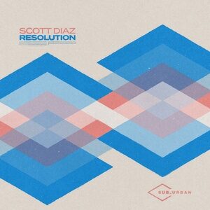 Scott Diaz - Resolution Ep [SU078]