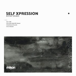 Self Xpression - Distant Sounds [MTN008]
