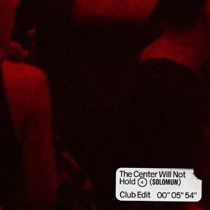 Solomun - The Center Will Not Hold (Club Edit) [4050538681871]