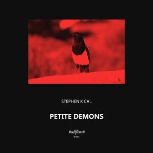 Stephen K Cal - Petite Demons [BF304]