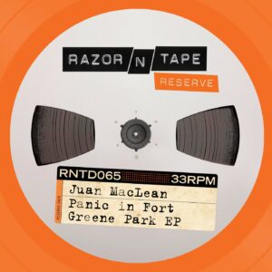 The Juan MacLean - Panic In Fort Greene Park EP [RNTD065]