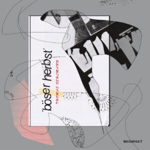 Thomas Fehlmann - Böser Herbst [KOMPAKTCD167D]