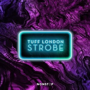 Tuff London - Strobe (Extended Mix) [NS090]