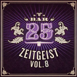 VA - Bar25: Zeitgeist, Vol. 8 [BAR25144]