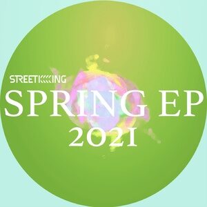 VA - Street King Presents Spring EP [SK574]