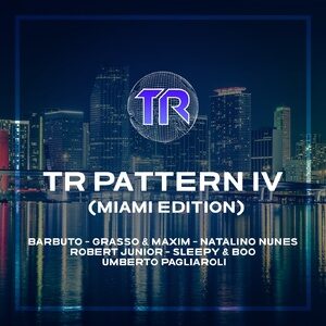 VA - TR Pattern IV (Miami Edition) [TRSMT171]