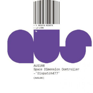 Space Dimension Controller - Dispatch477 [AUS166D]
