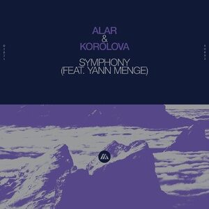 Alar, Korolova - Symphony (feat. Yann Menge) [Extended Mix] [190296686504]