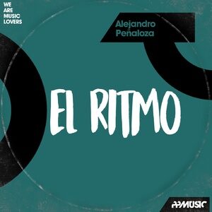 Alejandro Peñaloza - El Ritmo [PPM405]