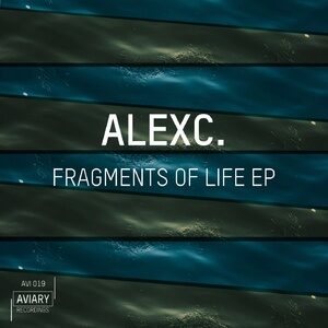 AlexC. - Fragments of Life [AVI019]