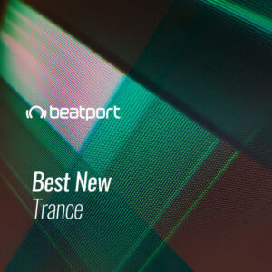 Beatport Best New Trance: May 2021