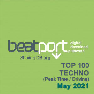 Beatport Top 100 Techno (Peak Time / Driving) May 2021