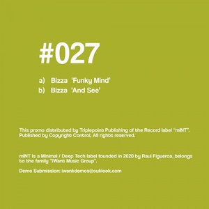Bizza - Funky Mind EP [MNT027]