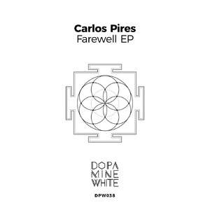 Carlos Pires - Farewell [DPW038]