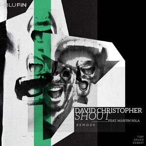 David Christopher - Shout [BF325]