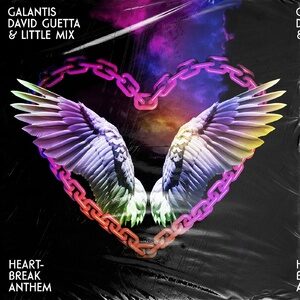 David Guetta, Galantis, Little Mix - Heartbreak Anthem (Extended Mix) [075679790835]