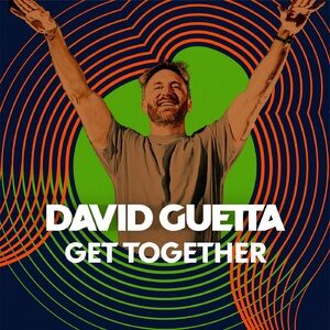 David Guetta - Get Together [190296684371]