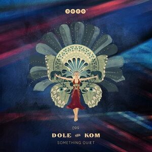 Dole & Kom - Something Quiet [3000099]
