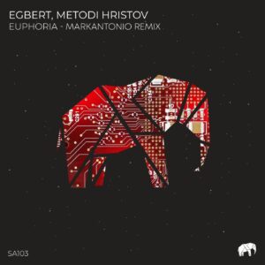 Egbert, Metodi Hristov - Euphoria [SA103]