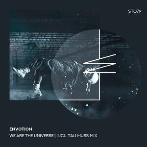 Envotion - We Are the Universe [ST079]