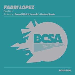 Fabri Lopez - Bastian [BCSA0490]