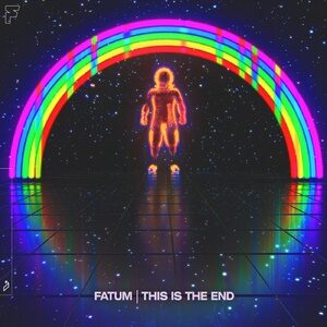 Fatum, Luke Coulson, Trove - This Is The End [ANJ704BD]