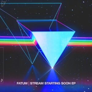 Fatum - Stream Starting Soon EP [ANJ709BD]