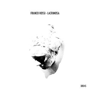 Franco Rossi - Lacrimosa [XR045]