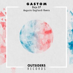 GastoM - Dejo [OUT041]