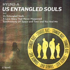 Hyunji-A - Us Entangled Souls [STB045]