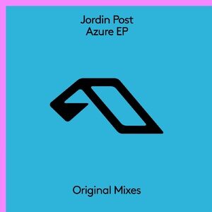 Jordin Post - Azure EP [ANJ707BD]