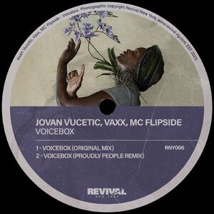 Jovan Vucetic, Vaxx, MC Flipside - Voicebox [RNY006]