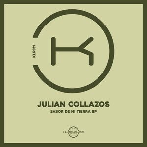 Julian Collazos – Sabor De Mi Tierra [KLP351]