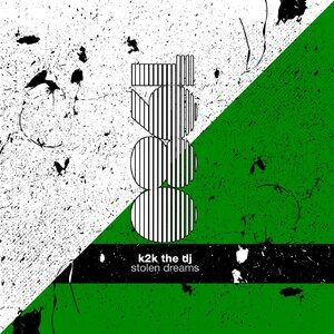 K2K the Dj - Stolen Dreams [80REC267DJ]